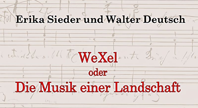 WeXel oder Die Musik einer Landschaft